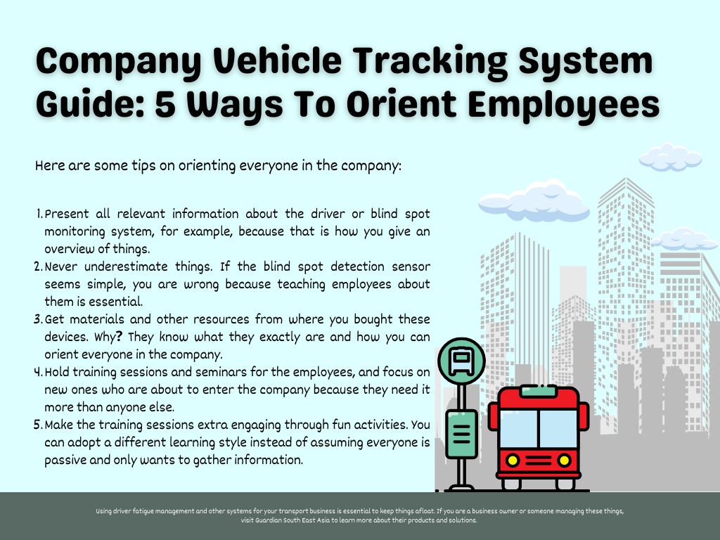 Company Vehicle Tracking System Guide: 5 Ways To Orient Employees
