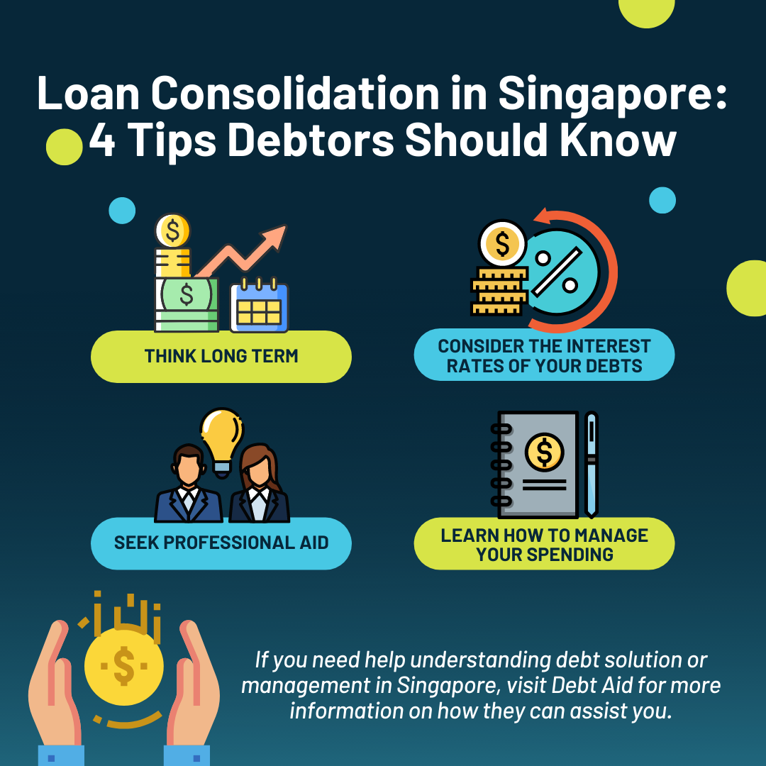 Loan Consolidation in Singapore: 4 Tips Debtors Should Know