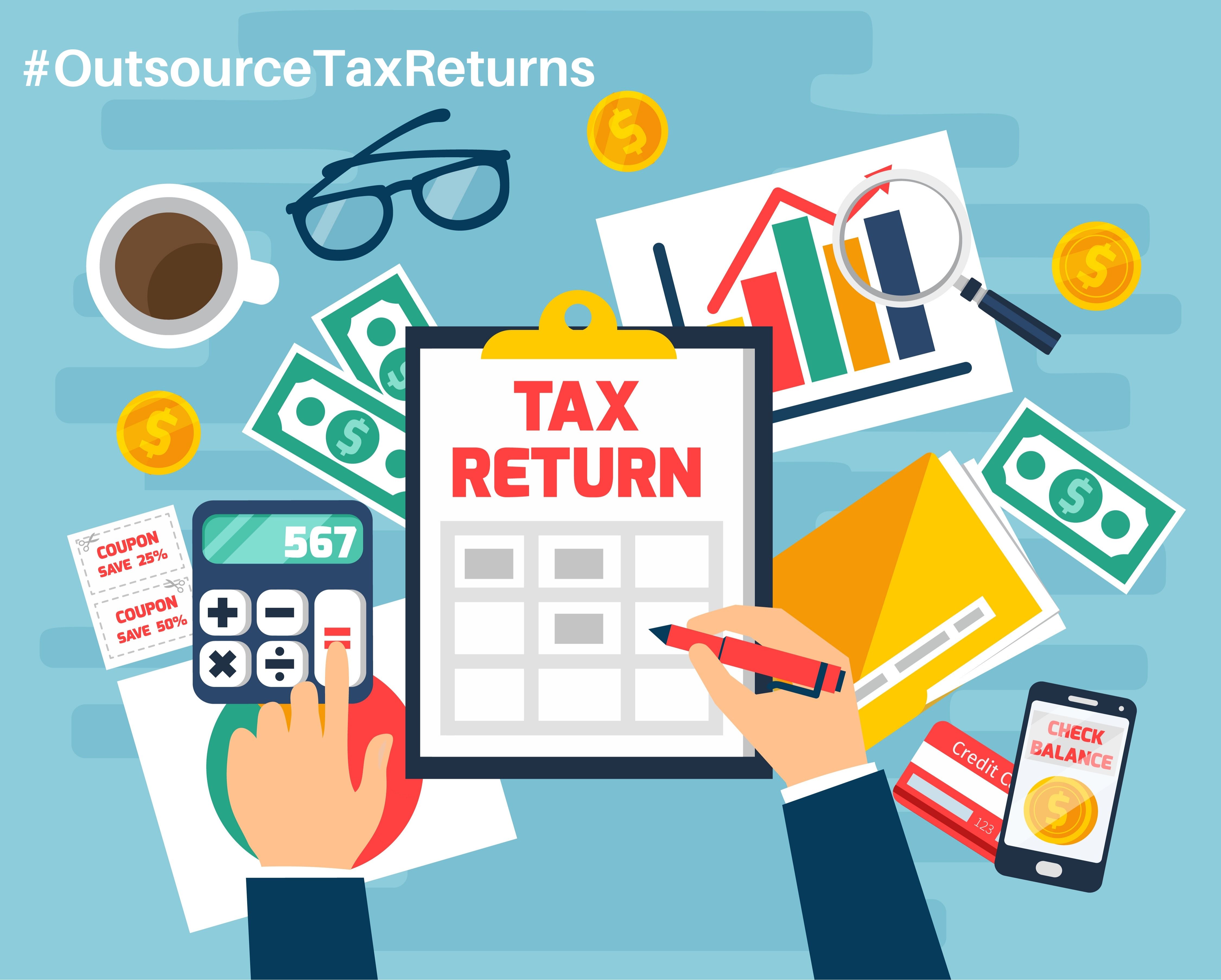 Guide and Benefits of Outsource Tax Return Services