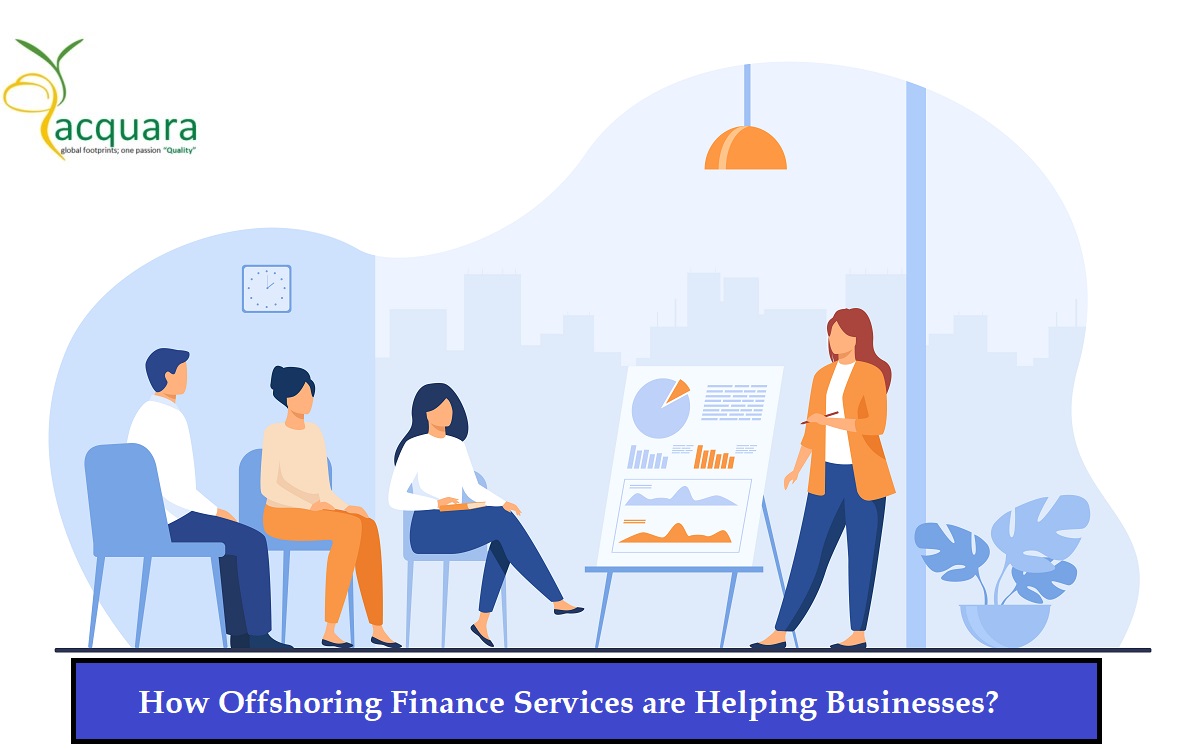 How Offshoring Finance Services are Helping Businesses?