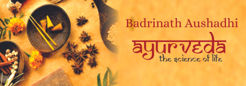 Abouts and types of Ayurvedic medicine How works and made | Badrinath Aushadhi |
