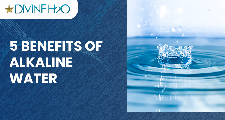 5 Benefits of Water and Distilled Alkaline Water