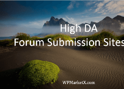 190+ High DA Dofollow Forum Posting Sites List in 2019