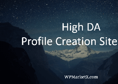 300+ Dofollow Profile Creation Sites List 2019 [High DA]