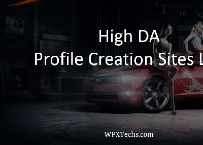 290+ Dofollow Profile Creation Sites List 2019 [High DA]