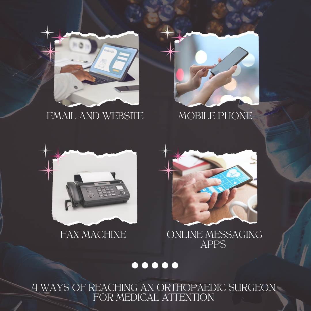 4 Ways Of Reaching An Orthopaedic Surgeon For Medical Attention