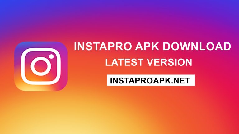 InstaPro APK Download Latest Version
