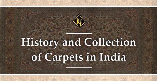 History and Collection of Carpets in India
