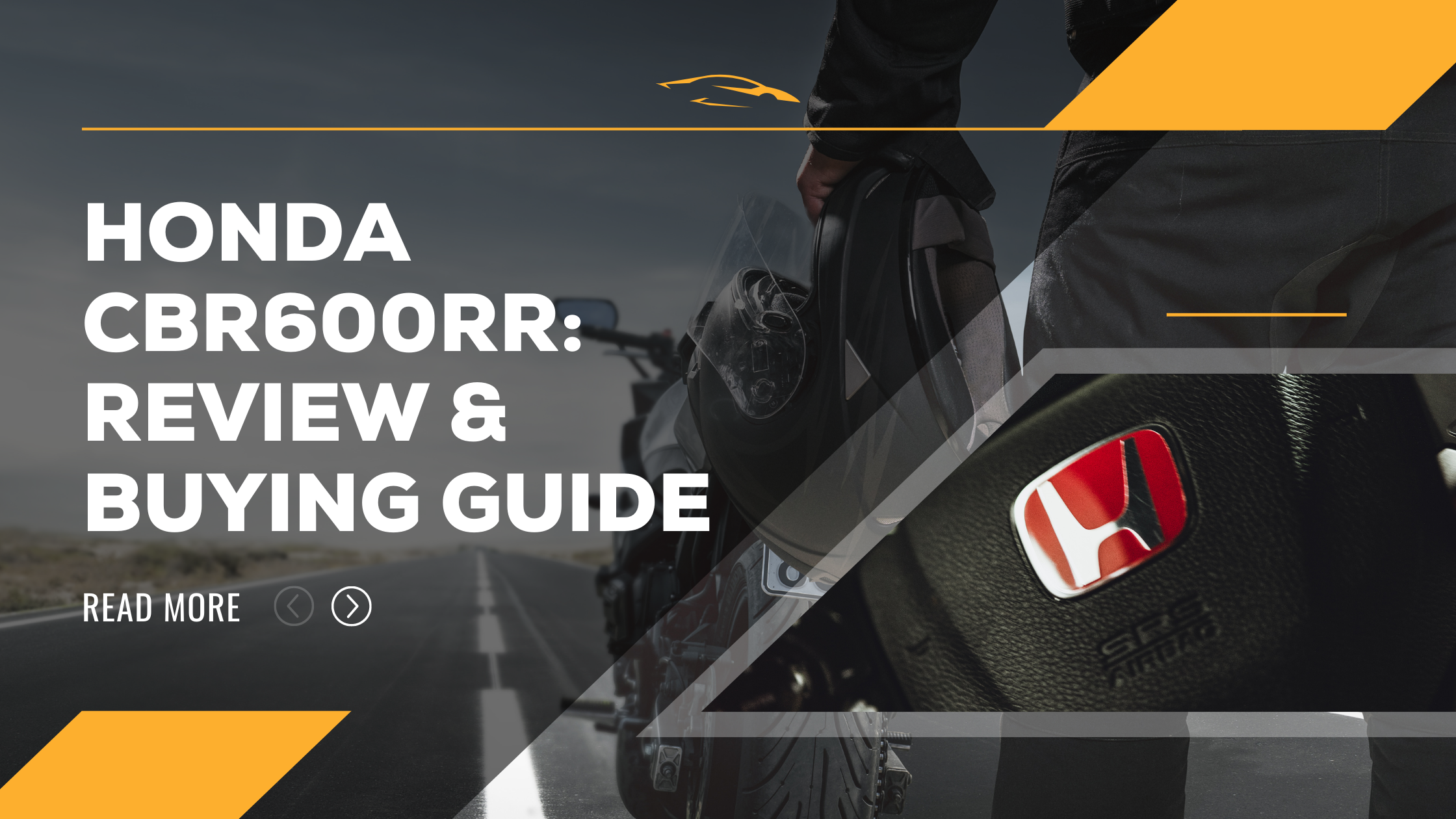 Honda CBR600RR: Review & Buying Guide