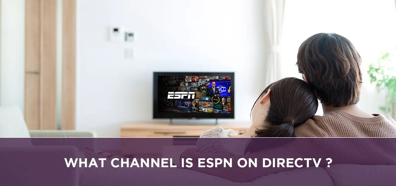 What channel is ESPN on Directv?