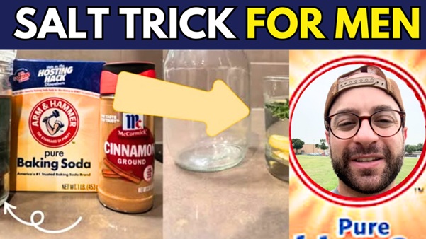 Salt Trick for Men: The Surprising Hack Every Guy Should Know