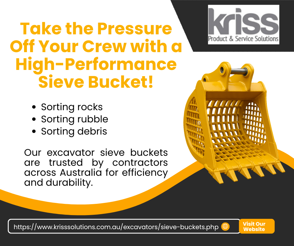 Excavator Sieve Bucket Benefits: Boosting Site Efficiency with Precision