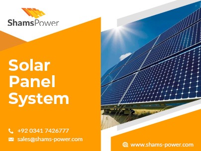 Shams Power: Benefits of Solar Panel System in Pakistan