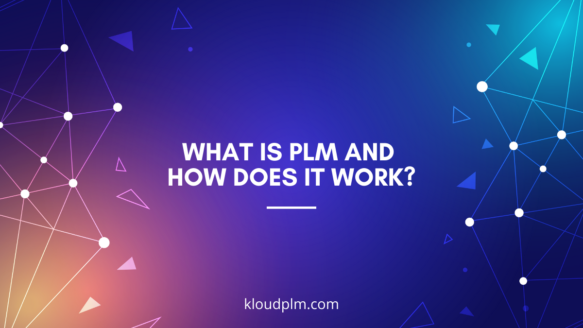 What is PLM and how does it work?