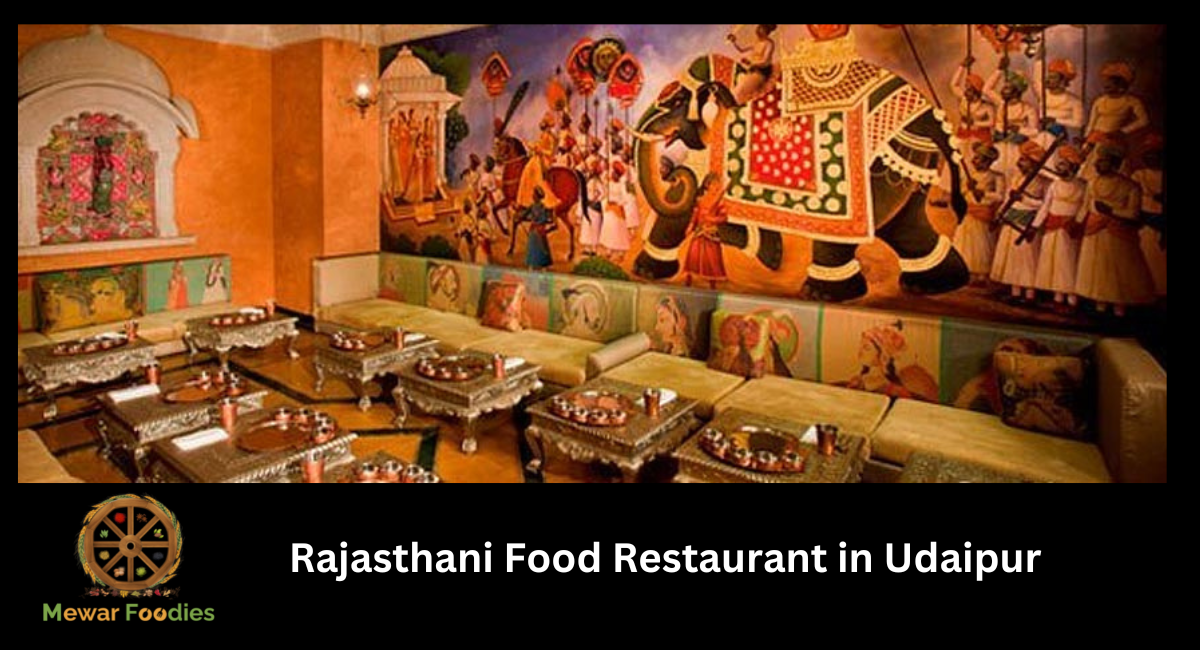 Rajasthani Food Restaurants in Udaipur