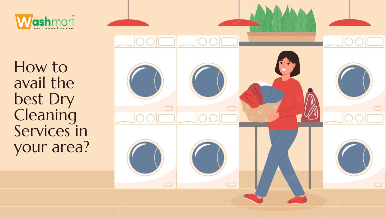 How To Avail The Best Dry Cleaning Services In Your Area?