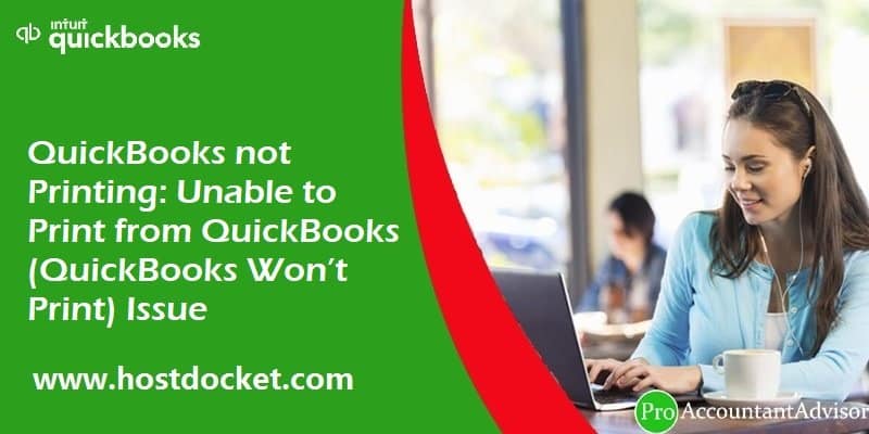 How to fix unable to print from QuickBooks?