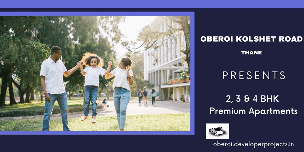 Purchase a sophisticated Home in Oberoi Kolshet Road Thane