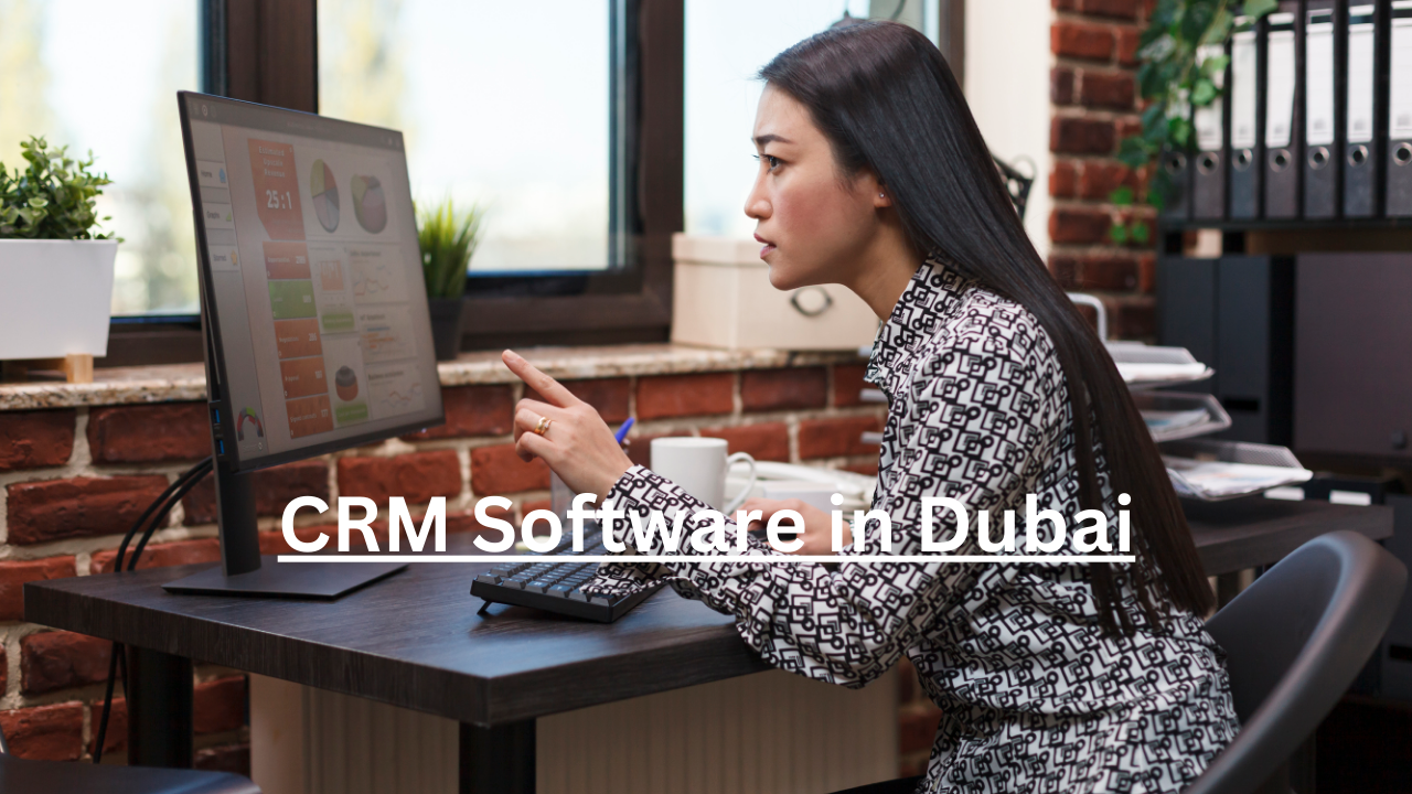 CRM Software in Dubai