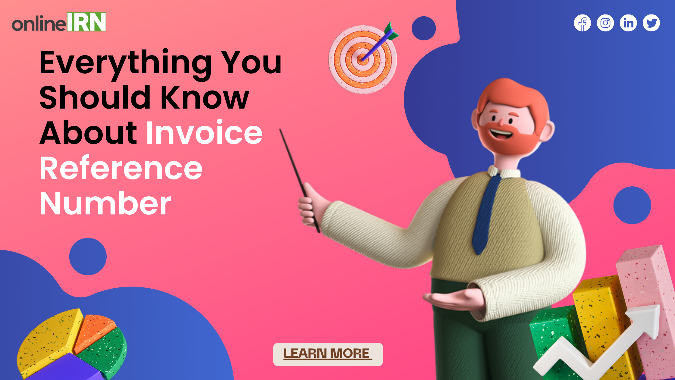 Everything You Need to Know About Invoice Reference Number (IRN)