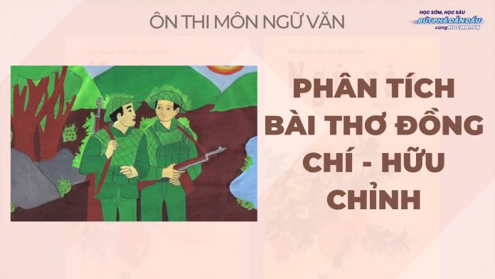 Phân tích bài thơ Đồng chí  của Chính Hữu