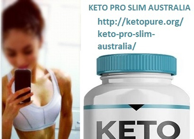 Keto Pro Slim Australia: Do Dietary These Pills Work For Real?