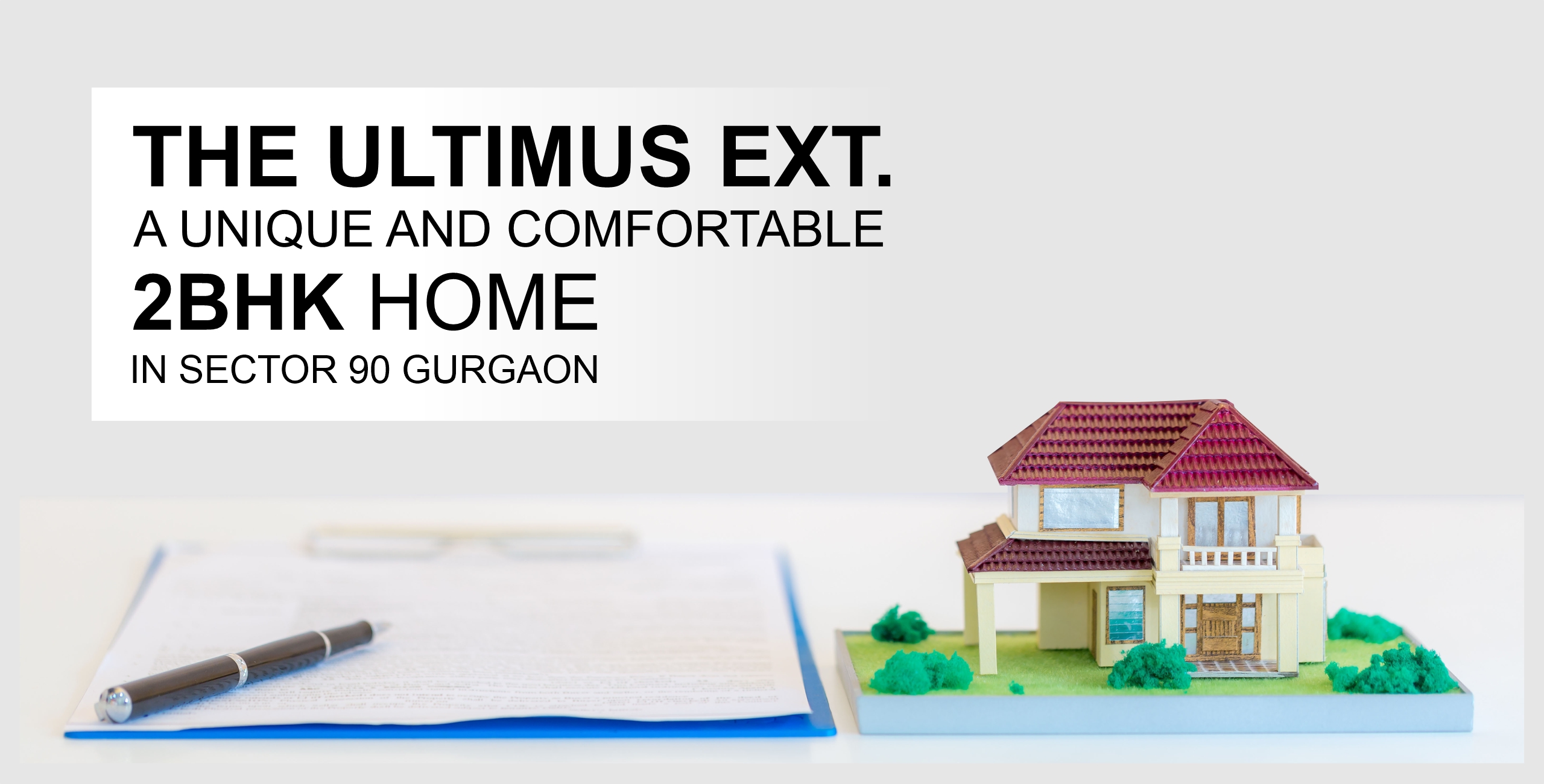 The Ultimus Ext: A Unique and Comfortable 2BHK Home Apartments in Sector 90 Gurgaon