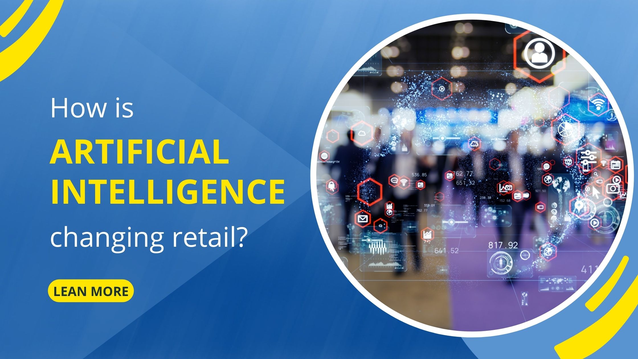 How is Artificial Intelligence changing retail?