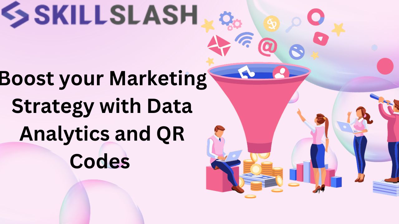 Boost your Marketing Strategy with Data Analytics and QR Codes 