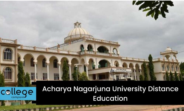 Acharya Nagarjuna University Distance Education- CollageCompare