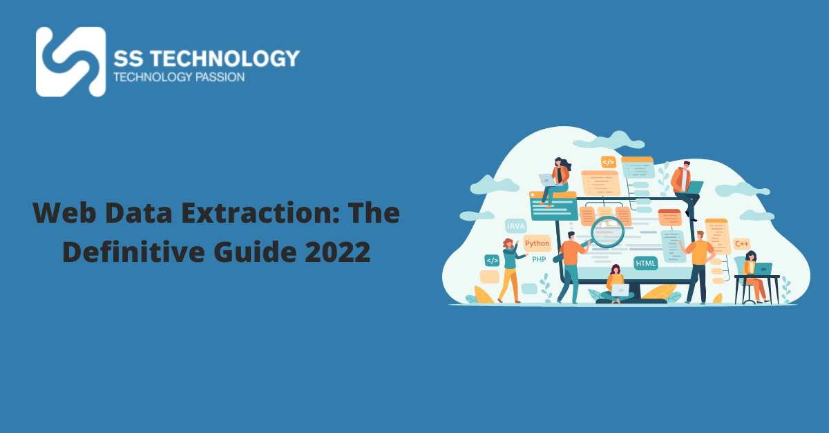 Web Data Extraction: The Definitive Guide 2022