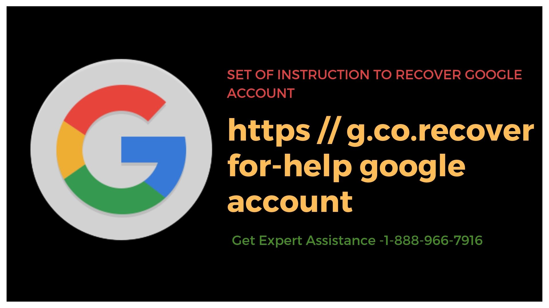 Follow the Simple Steps For Google Account Recovery with https //g.co.recover