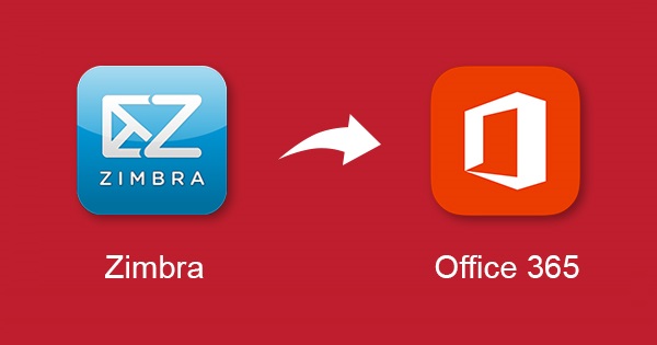 Zimbra Converter to Migrate Emails from Zimbra Desktop & Cloud to Office 365