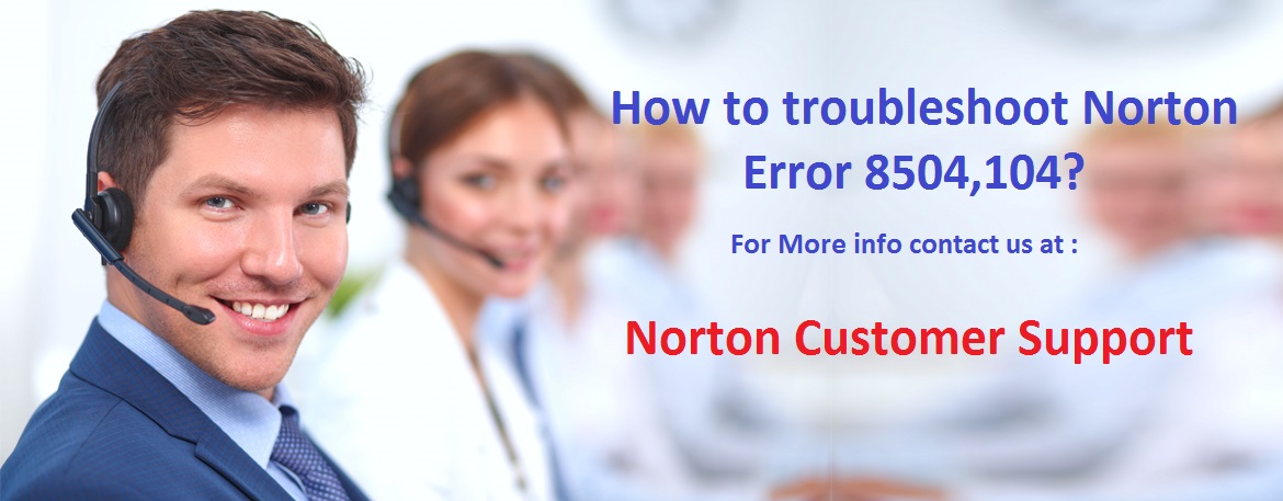 How to troubleshoot Norton Error 8504,104