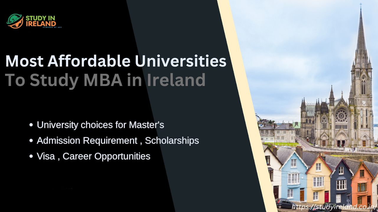 Most Affordable Universities To Study MBA in Ireland - Zupyak