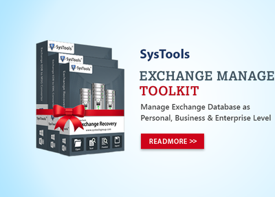 Exchange Server Toolkit – Toolbox to Manage Exchange Mailbox Issues