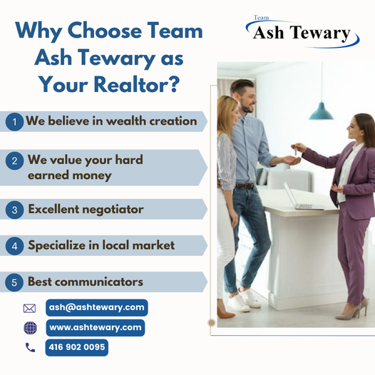 Why choose team Ash Tewary as your realtor?