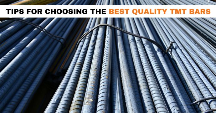 Tips for Choosing the Best Quality TMT Bars