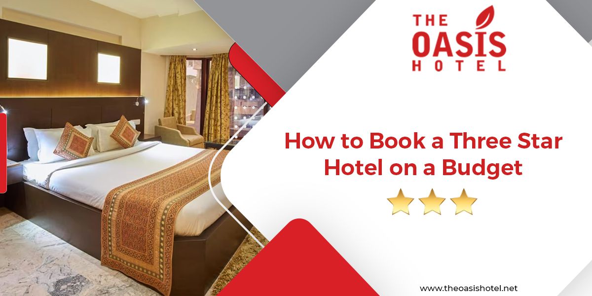 How to Book a Three-Star Hotel on a Budget