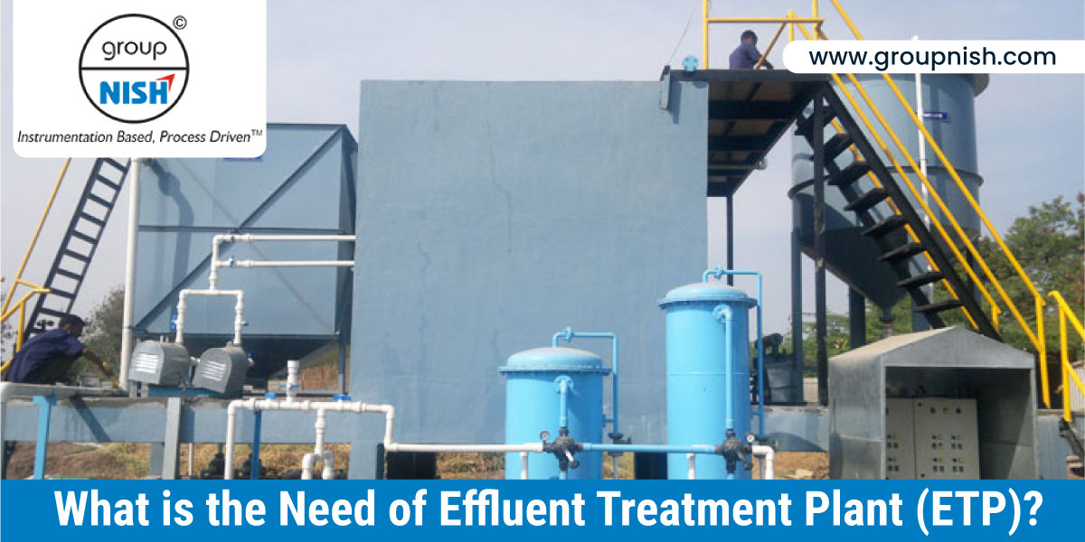 What is the Need of Effluent Treatment Plant (ETP)?