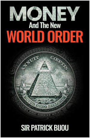 Sir Patrick's new book: Money and the New World Order