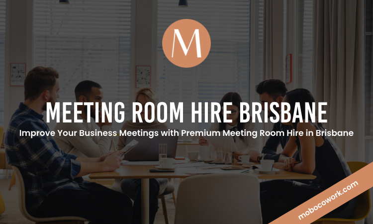 The Power of Professionalism: Meeting Room Hire in Brisbane