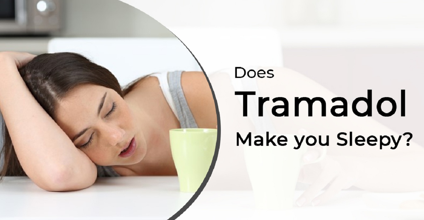 Does Tramadol Make You Sleepy?