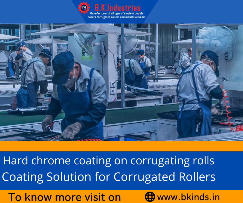 Hard chrome coating on corrugating rolls
