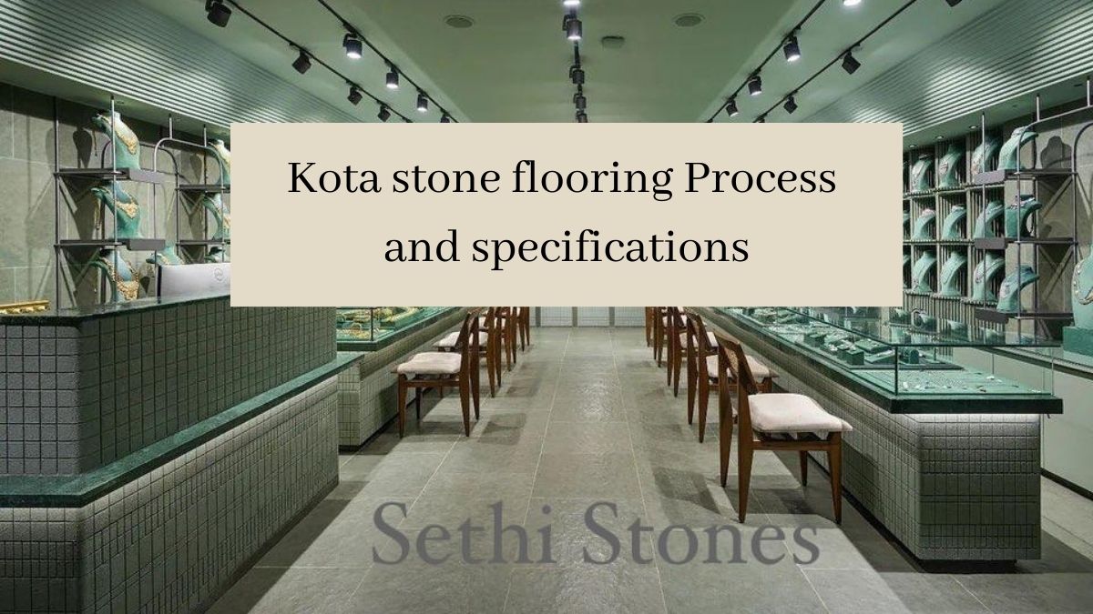 Kota stone flooring Process and specifications
