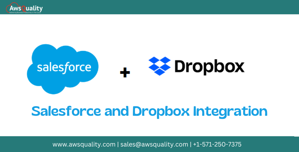 Advantages of Integrate Salesforce and Dropbox
