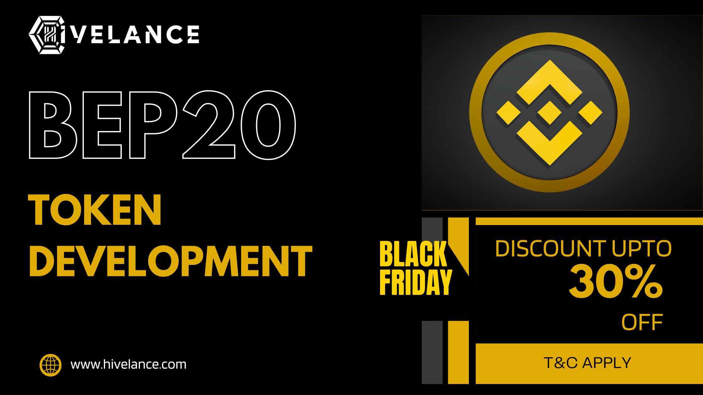 BEP20 Token Development Services - Black Friday Sales upto 30% off