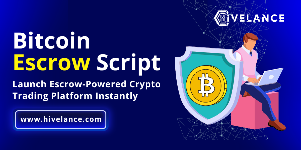 Create and launch Your Own Escrow based Bitcoin Exchange