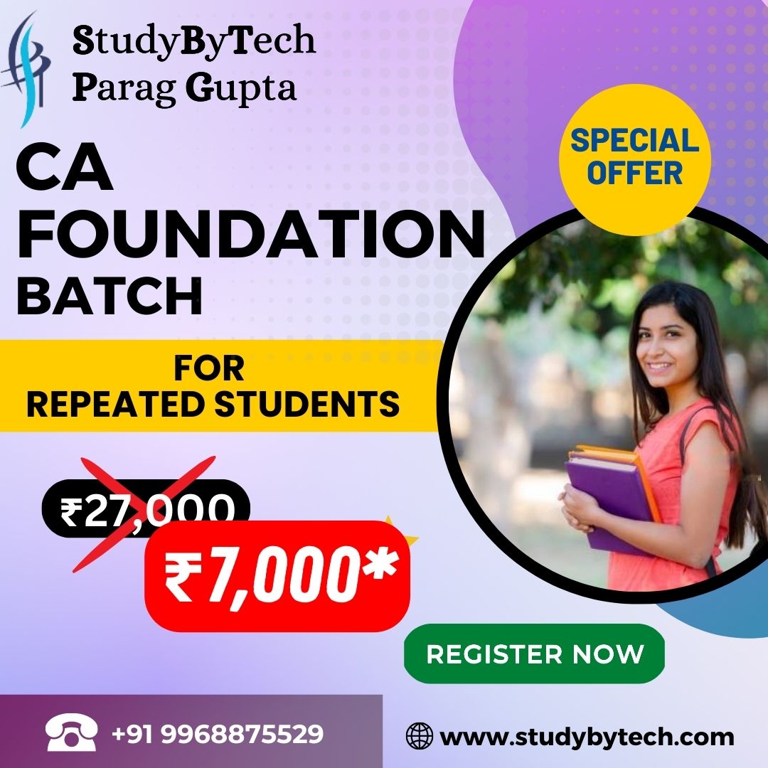 CA Foundation Fasttrack Batch | Parag Gupta Classes – June Attempt Students (Repeating The Exam)