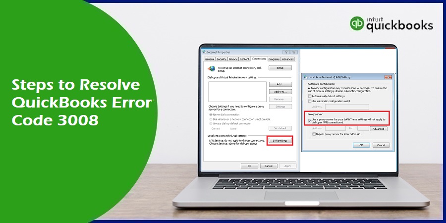 How to Resolve QuickBooks Error 3008?